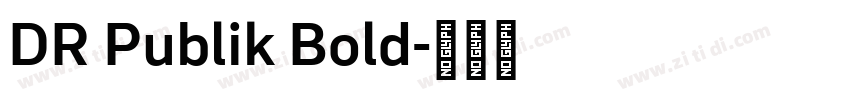 DR Publik Bold字体转换